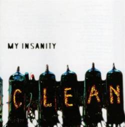 My Insanity : Clean